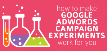 Google AdWords drafts & experiments